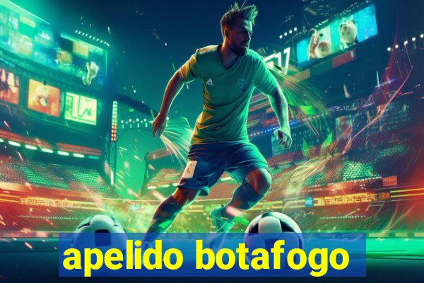 apelido botafogo